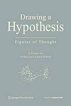 Drawing a hypothesis figures of thought