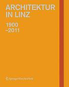 Architektur Linz 1900 - 2010