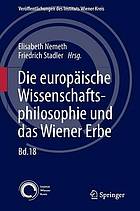 Die europäische Wissenschaftsphilosophie und das Wiener Erbe