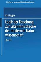 Logik der Forschung : Zur Erkenntnistheorie der Modernen Naturwissenschaft