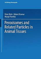 Peroxisomes and related particles in animal tissues.