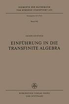 Einführung in die transfinite Algebra