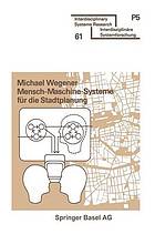 Mensch-Maschine-Systeme für die Stadtplanung