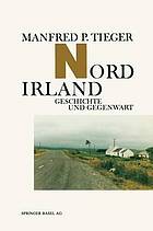 Nordirland Geschichte u. Gegenwart