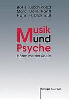 Musik und Psyche hören mit d. Seele