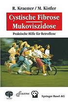 Cystische Fibrose/Mukoviszidose Praktische Hilfe für Betroffene