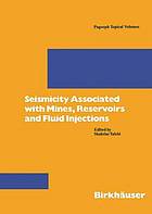 Seismicity associated with mines, reservoirs, and fluid injections