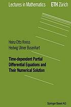 Time-dependent Partial Differential Equations and Their Numerical Solution