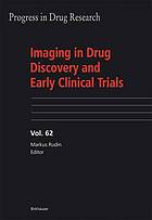 Imaging in drug discovery and early clinical trials