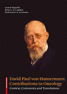 David Paul von Hansemann: Contributions to Oncology : Context, Comments and Translations