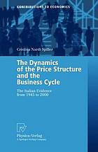 The dynamics of the price structure and the business cycle the Italian evidence from 1945 to 2000