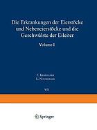 Die Erkrankungen der Eierstöcke und Nebeneierstöcke und Geschwülste der Eileiter