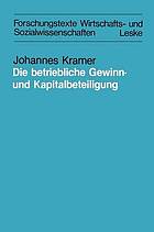 DIE BETRIEBLICHE GEWINN- UND KAPITALBETEILIGUNG ALS GRUNDLAGE EINER VERMOEGENSPOLITISCHEN LOESUNG : DARGEST. AM BEISPIEL D. PIEROTH-MODELLS.