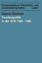 Familienpolitik in der DDR, 1945-1980