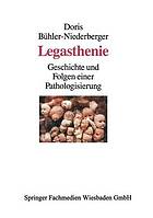 Legasthenie : Geschichte und Folgen einer Pathologisierung