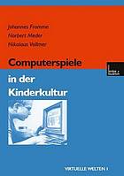 Computerspiele in der Kinderkultur