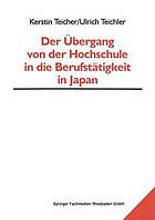 Der Übergang von der Hochschule in die Berufstätigkeit in Japan