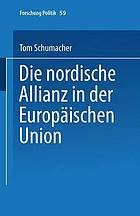 Die nordische Allianz in der Europäischen Union