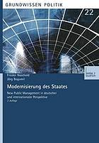 Modernisierung des Staates : New public management in deutscher und internationaler Perspektive