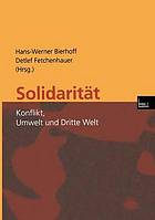 Solidarität Konflikt, Umwelt und Dritte Welt