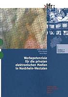 Werbepotenziale für die privaten elektronischen Medien in Nordrhein-Westfalen