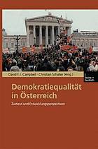 Demokratiequalität in Österreich : Zustand und Entwicklungsperspektiven