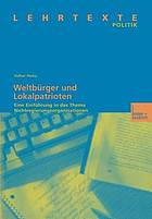 Weltbürger und Lokalpatrioten eine Einführung in das Thema Nichtregierungsorganisationen