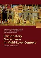 Participatory governance in multi-level context concepts and experience