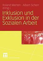 Inklusion und Exklusion in der sozialen Arbeit