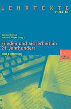 Frieden und Sicherheit im 21. Jahrhundert eine Einführung