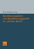 Bevölkerungslehre und Bevölkerungspolitik im "Dritten Reich"