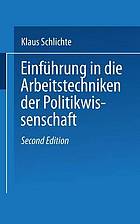 Einführung in die Arbeitstechniken der Politikwissenschaft