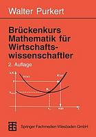 Brückenkurs Mathematik für Wirtschaftswissenschaftler