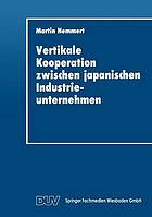 Vertikale Kooperation zwischen japanischen Industrieunternehmen