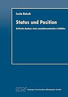 Status und Position kritische Analyse eines sozioökonomischen Leitbildes