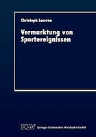 Vermarktung von Sportereignissen : eine sozialpsychologische Perspektive