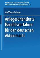 Anlegerorientierte Handelsverfahren für den deutschen Aktienmarkt