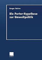 Die Porter-Hypothese zur Umweltpolitik