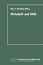 Wirtschaft und Ethik