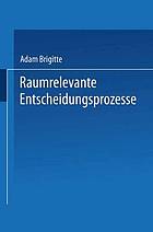 Raumrelevante Entscheidungsprozesse : regionale Wasserversorgung als Konfliktfall