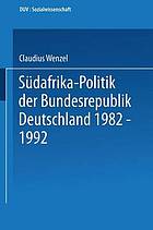 Südafrika-Politik der Bundesrepublik Deutschland, 1982-1992 : Politik gegen Apartheid?