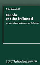 Kanada und der Freihandel : der Staat zwischen Wiedergeburt und Kapitulation