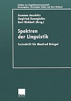 Spektren der Linguistik Festschrift für Manfred Briegel