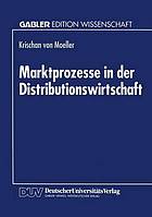 Marktprozesse in der Distributionswirtschaft