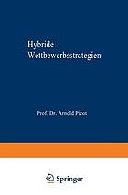 Hybride Wettbewerbsstrategien zur Synthese von Kosten- und Differenzierungsvorteilen