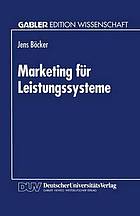 Marketing für Leistungssysteme