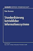 Standardisierung betrieblicher Informationssysteme