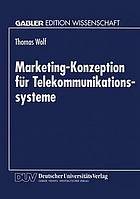 Marketing-Konzeption für Telekommunikationssysteme