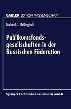 Publikumsfondsgesellschaften in der Russischen Föderation