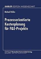 Prozessorientierte Kostenplanung für FetE-Projekte